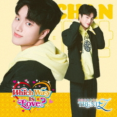 TRENDZ／Which Way Is Love？（YECHAN ver／CD）