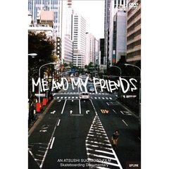 ME AND MY FRIENDS（ＤＶＤ）