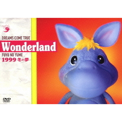 Dreams Come True／Wonderland 1999 冬の夢（ＤＶＤ）