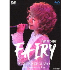 涼風真世／40th Anniversary Live ?Time to shine “Fairy”（Ｂｌｕ?ｒａｙ）