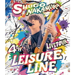 SHUGO　NAKAMURA　4th　LIVE　TOUR　～Leisure　Line～（Ｂｌｕ－ｒａｙ　Ｄｉｓｃ）