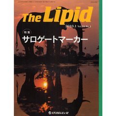 Ｔｈｅ　Ｌｉｐｉｄ　Ｖｏｌ．２１Ｎｏ．１（２０１０．１）　特集・サロゲートマーカー