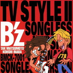 B'z TV STYLE II Songless Version Original 15 Karaoke Version