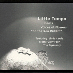 LITTLE　TEMPOmeetsVoi