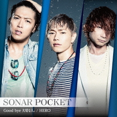 Good　bye　大切な人。／HERO