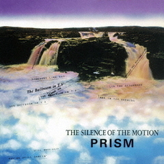 THE　SILENCE　OF　THE　MOTION