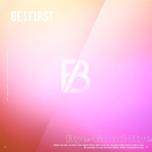 BE:FIRST／Bye-Good-Bye（初回生産限定／CD） 通販｜セブンネット