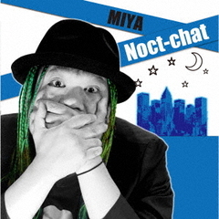 Noct－chat