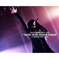 GLAY／GLAY DEMOCRACY 25TH“HOTEL GLAY GRAND FINALE”in SAITAMA SUPER ARENA 限定特典無し（Ｂｌｕ?ｒａｙ）