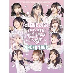 =LOVE／=LOVE アリーナツアー2024 「Tell me what’s more than “LOVE”」 Blu-ray 初回生産限定盤（セブンネット限定特典：オリジナルA4サイズペーパーファイル）（Ｂｌｕ－ｒａｙ）