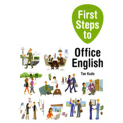 First Steps to Office English Student Book (104 pp) with Audio CD