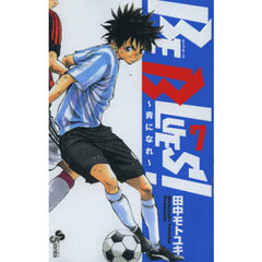 ＢＥ　ＢＬＵＥＳ！　青になれ　７