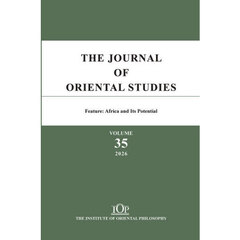The Journal of Oriental Studies 35