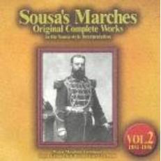 スーザ・マーチ原典大全集　第2集：1881～1886　初期傑作集「古代ローマ剣闘士」
