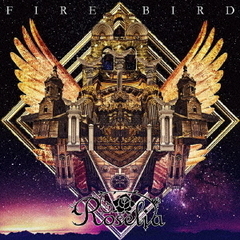 Roselia／FIRE BIRD【通常盤】