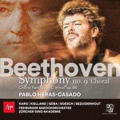 ベートーヴェン：交響曲第9番、合唱幻想曲