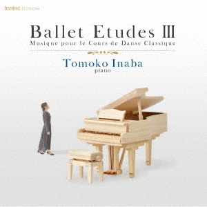 BALLET　ETUDES　III