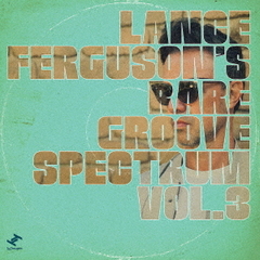 Rare　Groove　Spectrum，　Vol．3
