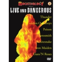 ロックソロジー／ライヴ＆デンジャラス（ＤＶＤ）