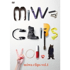 miwa　clips　vol．1（ＤＶＤ）