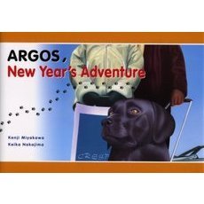 Ａｒｇｏｓ，ｎｅｗ　ｙｅａｒ’ｓ　ａｄｖｅｎｔｕｒｅ