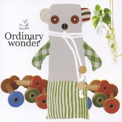 オーディナリー・ワンダー