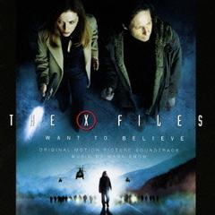 Xファイル：真実を求めて　オリジナルサウンドトラック