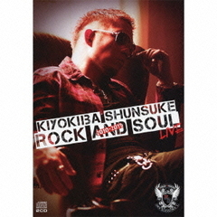 ROCK＆SOUL　2010?2011　LIVE