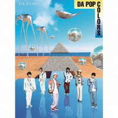 DA PUMP／DA POP COLORS（Type-C 初回生産限定盤／2CD＋Blu-ray）