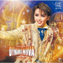ギャラクシーレヴュー　DYNAMIC　NOVA