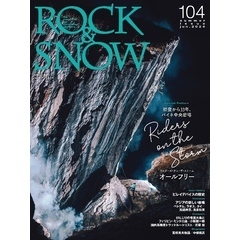 ROCK & SNOW 104