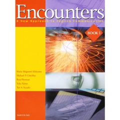 Encounters book 1―A new approach to English