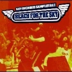 SKY　RECORDS　SAMPLER　Vol．1　REACH　FOR　THE　SKY