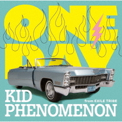 KID PHENOMENON from EXILE TRIBE／ONE DAY（通常盤／CD）