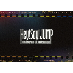 Hey! Say! JUMP「15th Anniversary LIVE TOUR 2022-2023」のDVD&Blu 