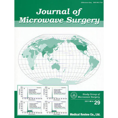 Ｊｏｕｒｎａｌ　ｏｆ　Ｍｉｃｒｏｗａｖｅ　Ｓｕｒｇｅｒｙ　Ｖｏｌ．２９（２０１１）