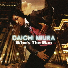 Who’s　The　Man（DVD付）