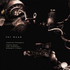 1st　Gear