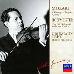 モーツァルト：3声のフーガ集／ホフマイスター：ヴァイオリンとヴィオラのための二重奏曲
