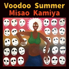 Voodoo　Summer