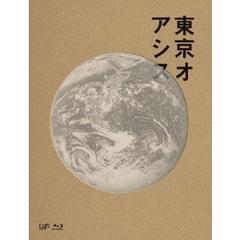 東京オアシス（Ｂｌｕ－ｒａｙ　Ｄｉｓｃ）