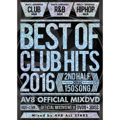 BEST OF CLUB HITS 2016 -2nd half 3disc- AV8 OFFICIAL MIXDVD（ＤＶＤ）