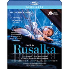 ドヴォルザーク：歌劇≪ルサルカ≫（Ｂｌｕ－ｒａｙ　Ｄｉｓｃ）