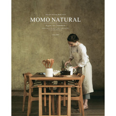 ＭＯＭＯ　ＮＡＴＵＲＡＬ　Ｉｎｔｅｒｉｏｒ　Ｓｔｙｌｉｎｇ　Ｂｏｏｋ　ｖｏｌ．９　Ｌｉｖｅ　ｉｎ　Ｎａｔｕｒｅ