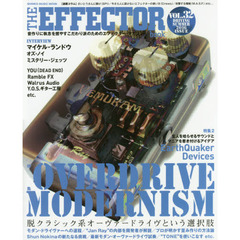 ＴＨＥ　ＥＦＦＥＣＴＯＲ　ｂｏｏｋ　ＶＯＬ．３２（２０１６ＳＵＭＭＥＲ）　〈特集〉モダン・オーヴァードライヴ　マイケル・ランドウ　ＶＥＭＵＲＡＭ他