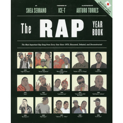 ラップ・イヤー・ブック　イラスト図解ヒップホップの歴史を変えたこの年この曲