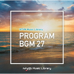 NTVM　Music　Library　番組BGM27