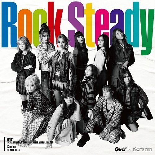 Girls2× iScream／Rock Steady（通常盤／CD） 通販｜セブンネットショッピング