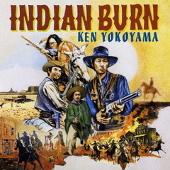 Ken Yokoyama／Indian Burn（初回盤／CD+DVD）