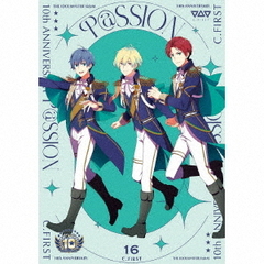 THE IDOLM@STER SideM 10th ANNIVERSARY P@SSION 16 C.FIRST（CD）（セブンネット限定特典：アクリルチャームミニキーホルダー(30mm×30mm)）